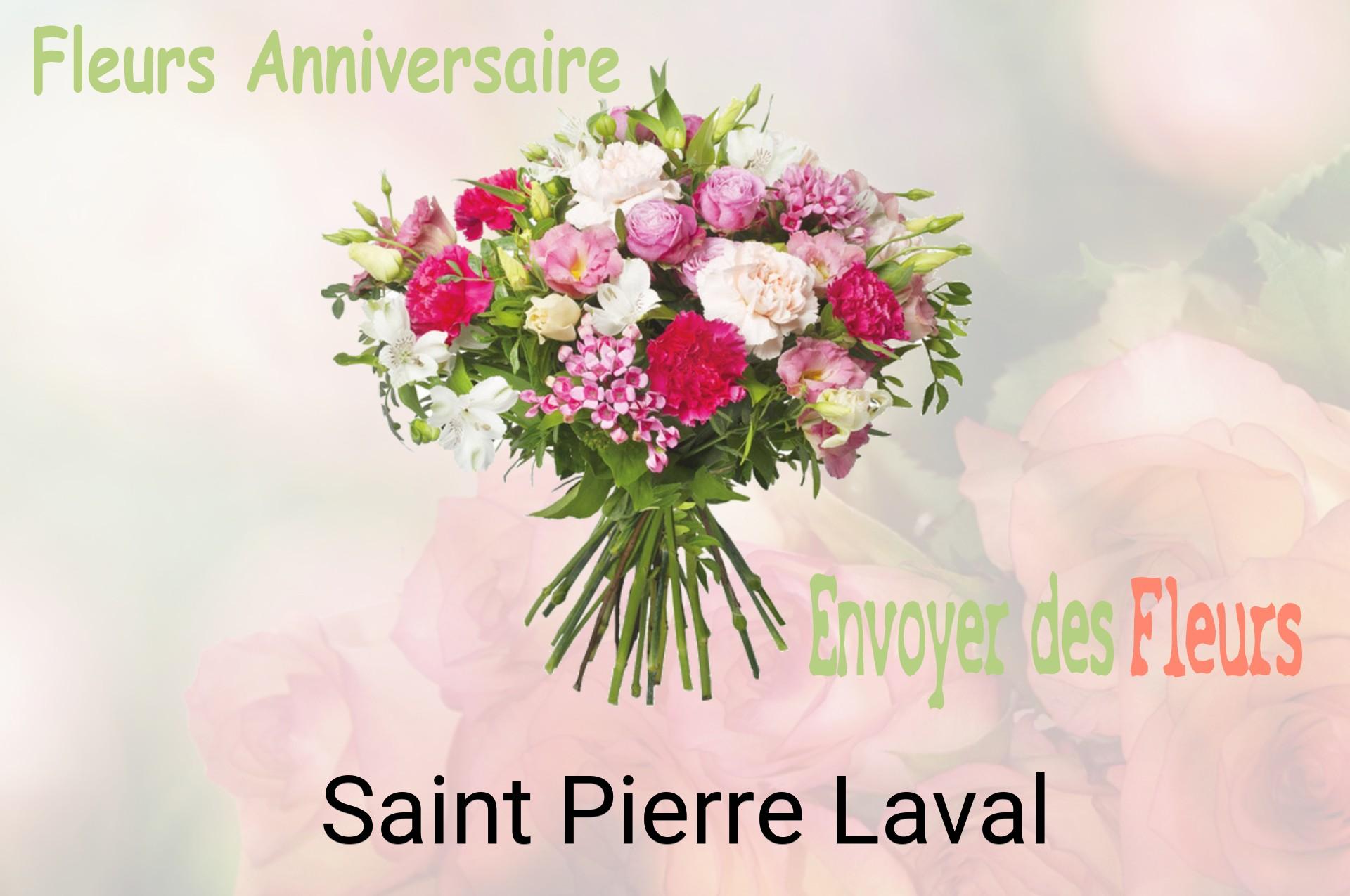 Bouquet de fleurs d’anniversaire livré à Saint-Pierre-Laval